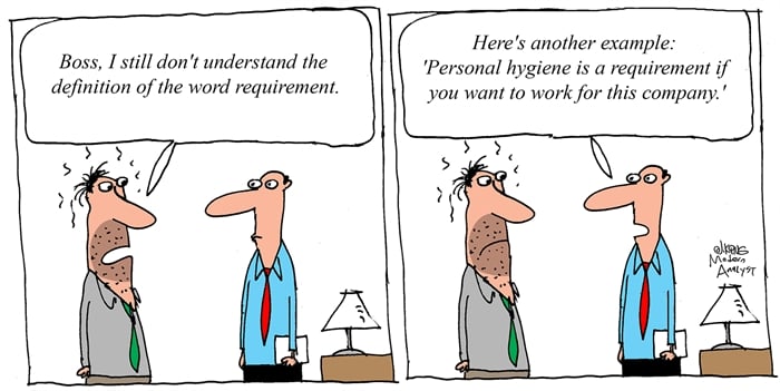 Humor - Cartoon: Definition of the Word Requirement